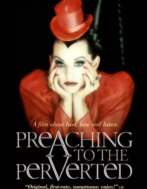 Preaching to the Perverted (1997) film o femdom, bdsm i kobiecej dominacji